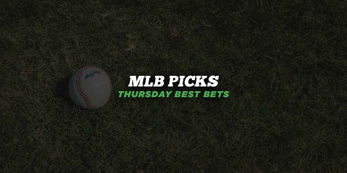 Thursday MLB Picks